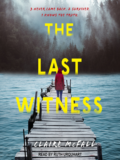 Title details for The Last Witness by Claire McFall - Available